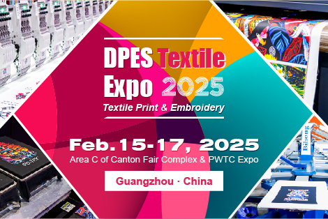 Registration is Open for DPES CHINA 2025 !_ Asia’s Leading Textile Print Expo and Sign Expo